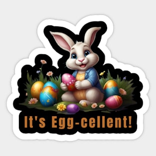 It's Egg-cellent! Sticker